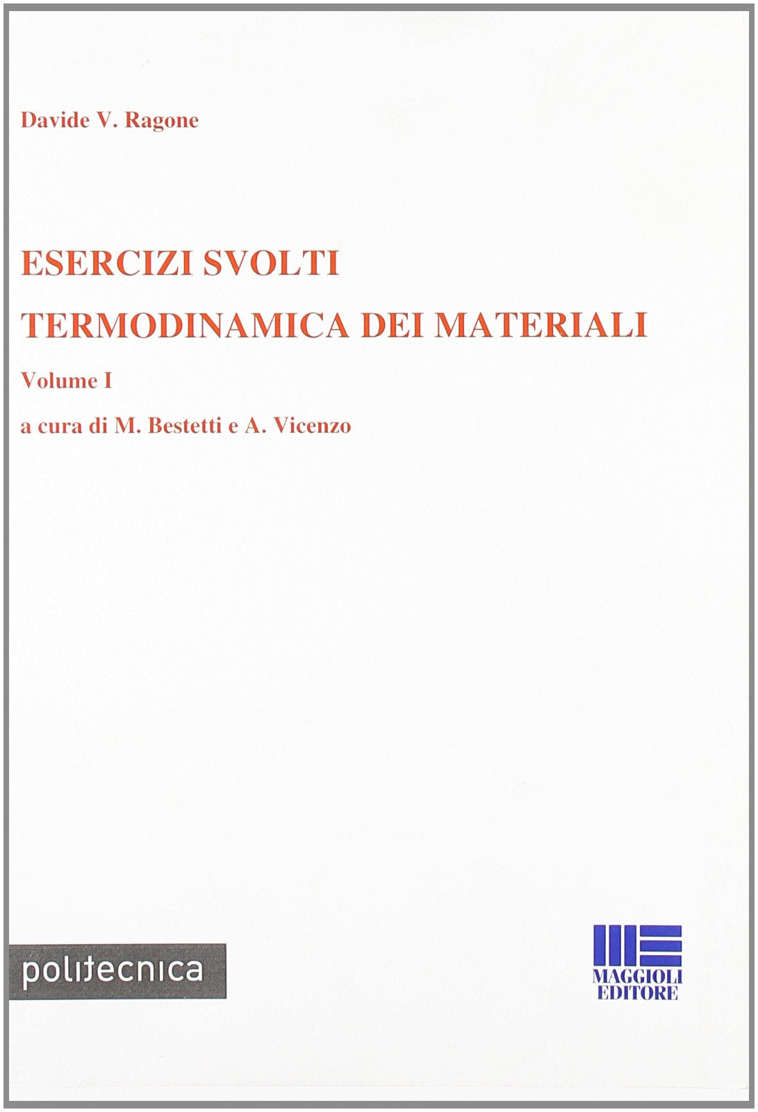 Termodinamica dei materiali. Esercizi svolti book