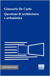Questioni di architettura e urbanistica book