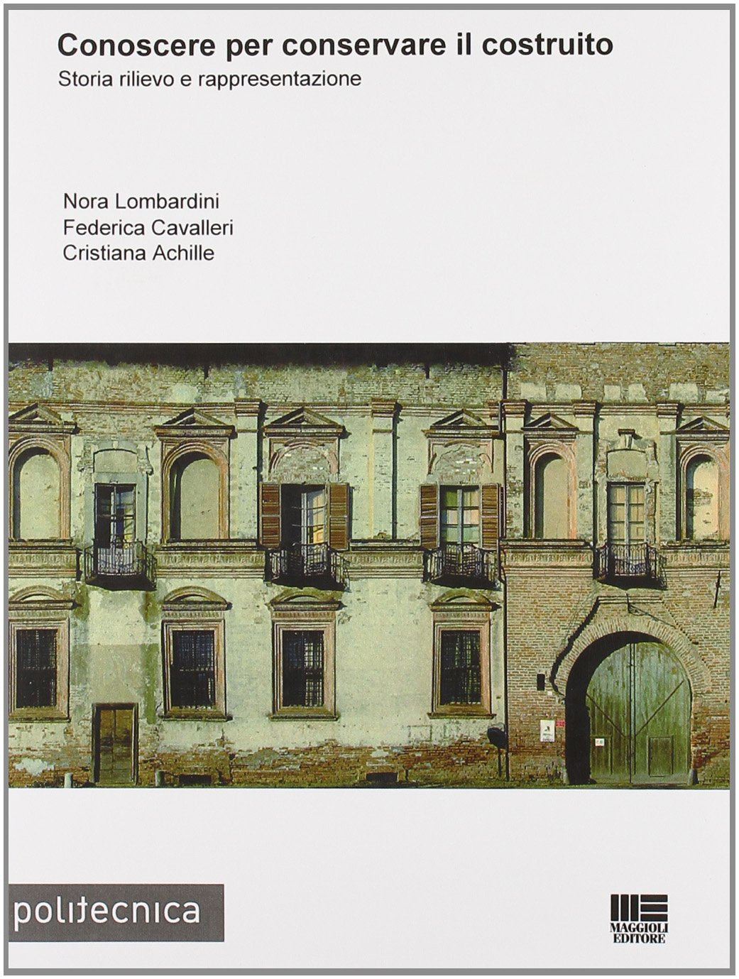 Conoscere per conservare il costruito book