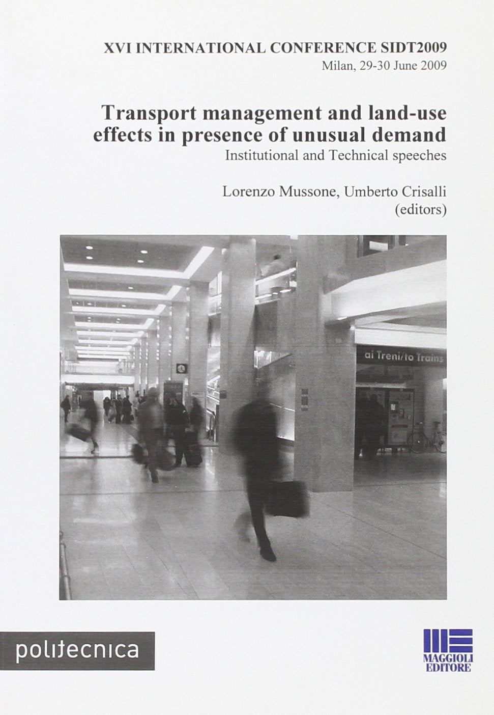Transport management and land-use effects in presence of unusual Business, Finance & Career