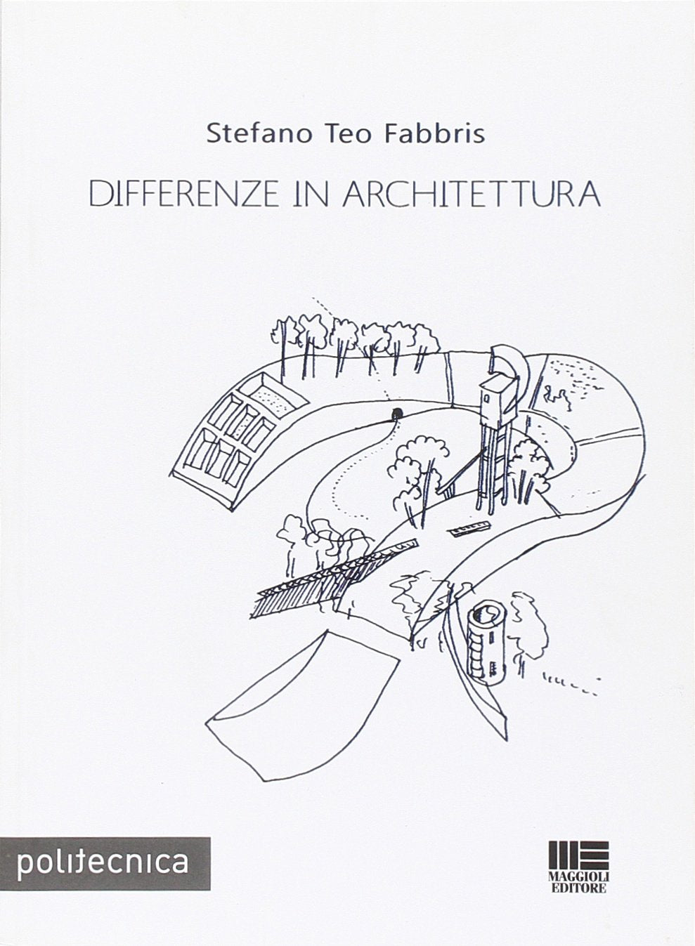 Differenze in architettura (Politecnica) Architecture