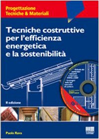 Tecniche costruttive per l'efficienza energetica e la sostenibilità (Ambiente territorio edilizia urbanistica) Business & Technology