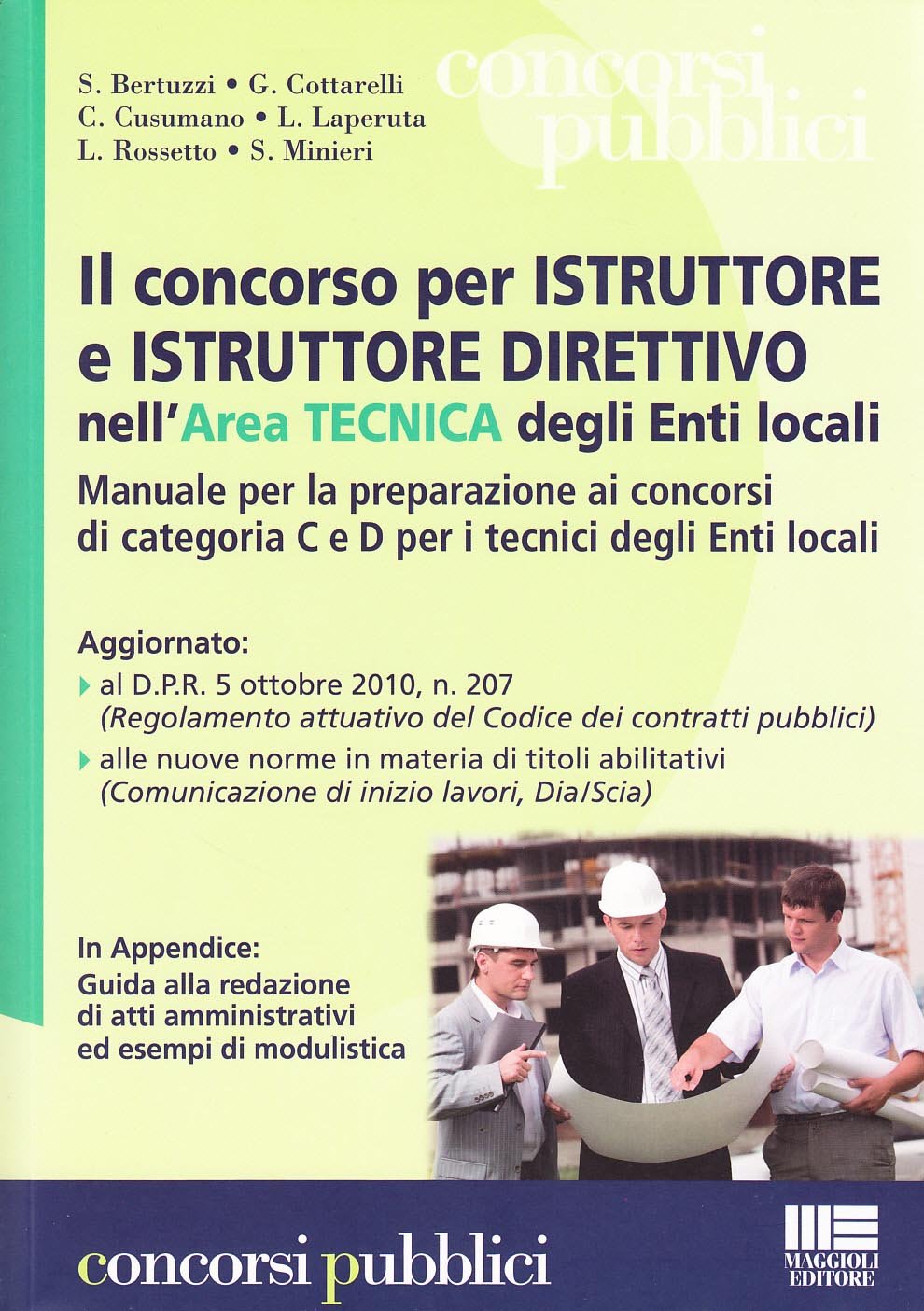 Il concorso per istruttore e istruttore direttivo nell'area tecnica degli enti locali book