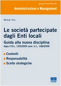 Le società partecipate dagli Enti locali (Progetto ente locale) Law