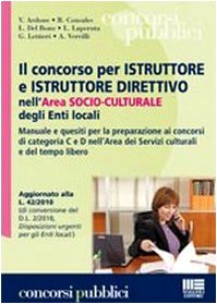 Il concorso per istruttore e istruttore direttivo nell'area socio-culturale degli enti locali book