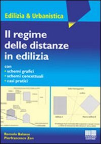 Il regime delle distanze in edilizia book
