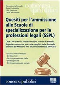Quesiti per l'ammissione alle Scuole di specializzazione per le professioni legali (SSPL) book