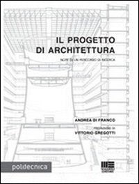 Il progetto di architettura (Politecnica) Architecture