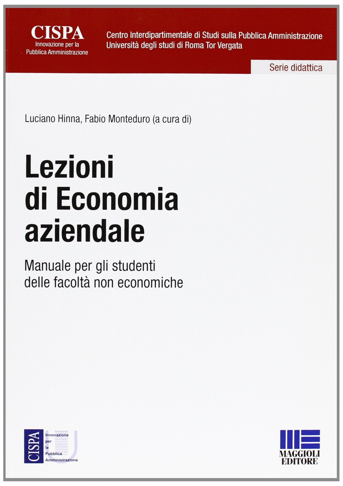 Lezioni di economia aziendale. Manuale per gli studenti delle facoltà non economiche Business, Finance & Career