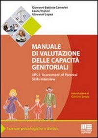 Manuale di valutazione delle capacità genitoriali book
