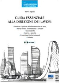 Guida essenziale alla direzione dei lavori. Con CD-ROM book