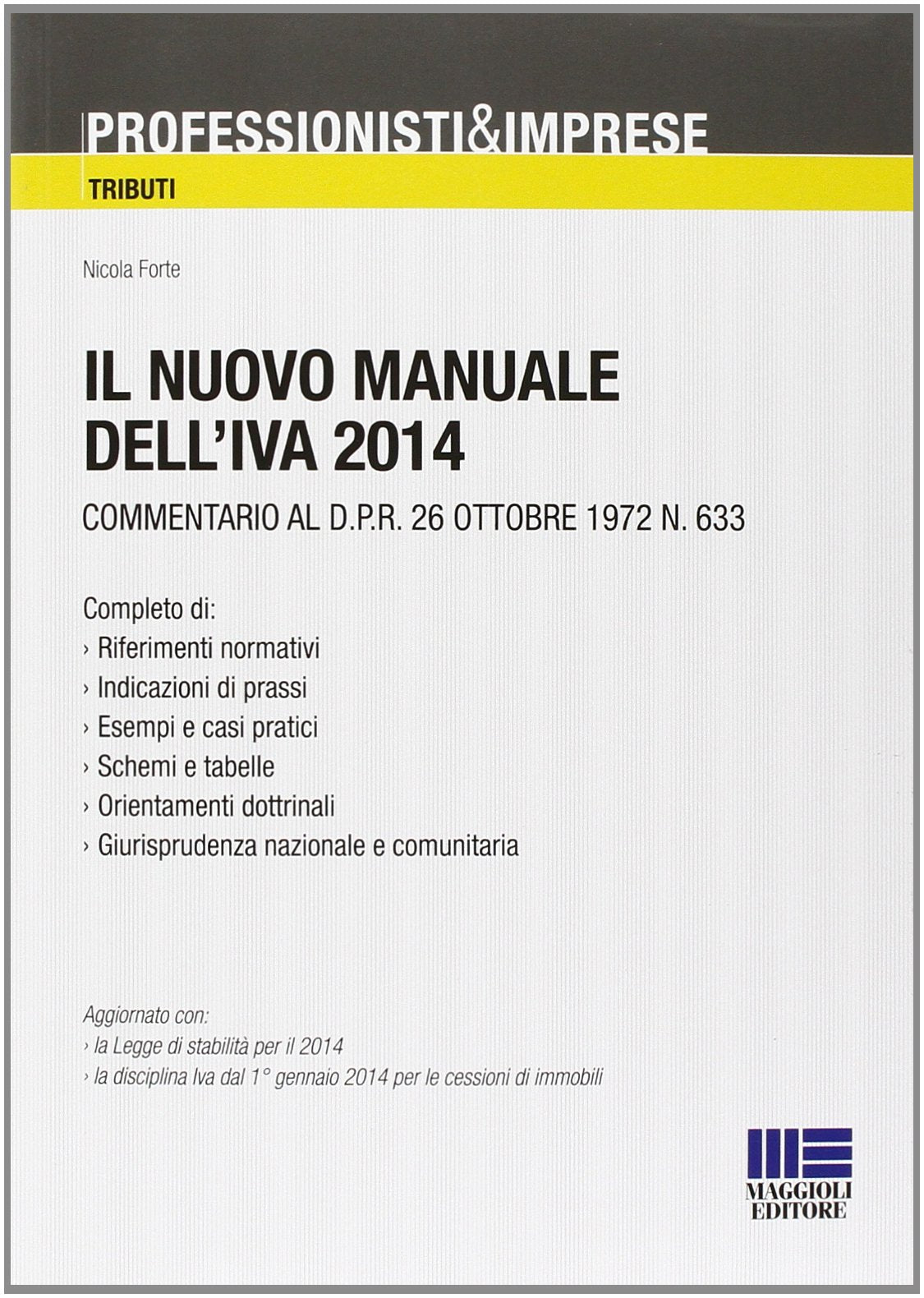 Il nuovo manuale dell'IVA 2014 book