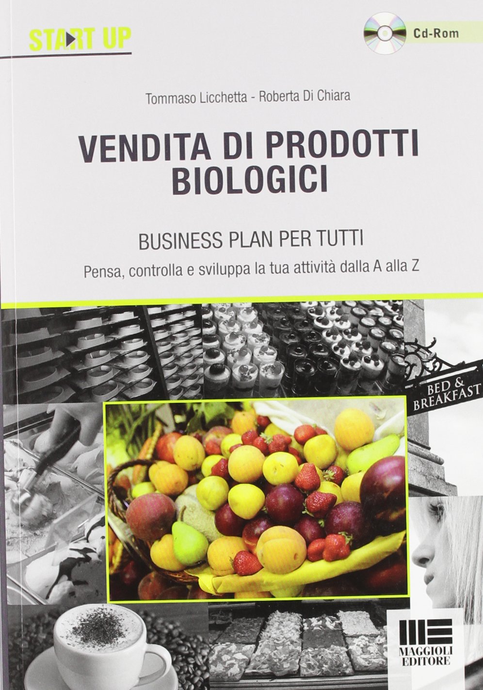 Vendita di prodotti biologici. Con CD-ROM book