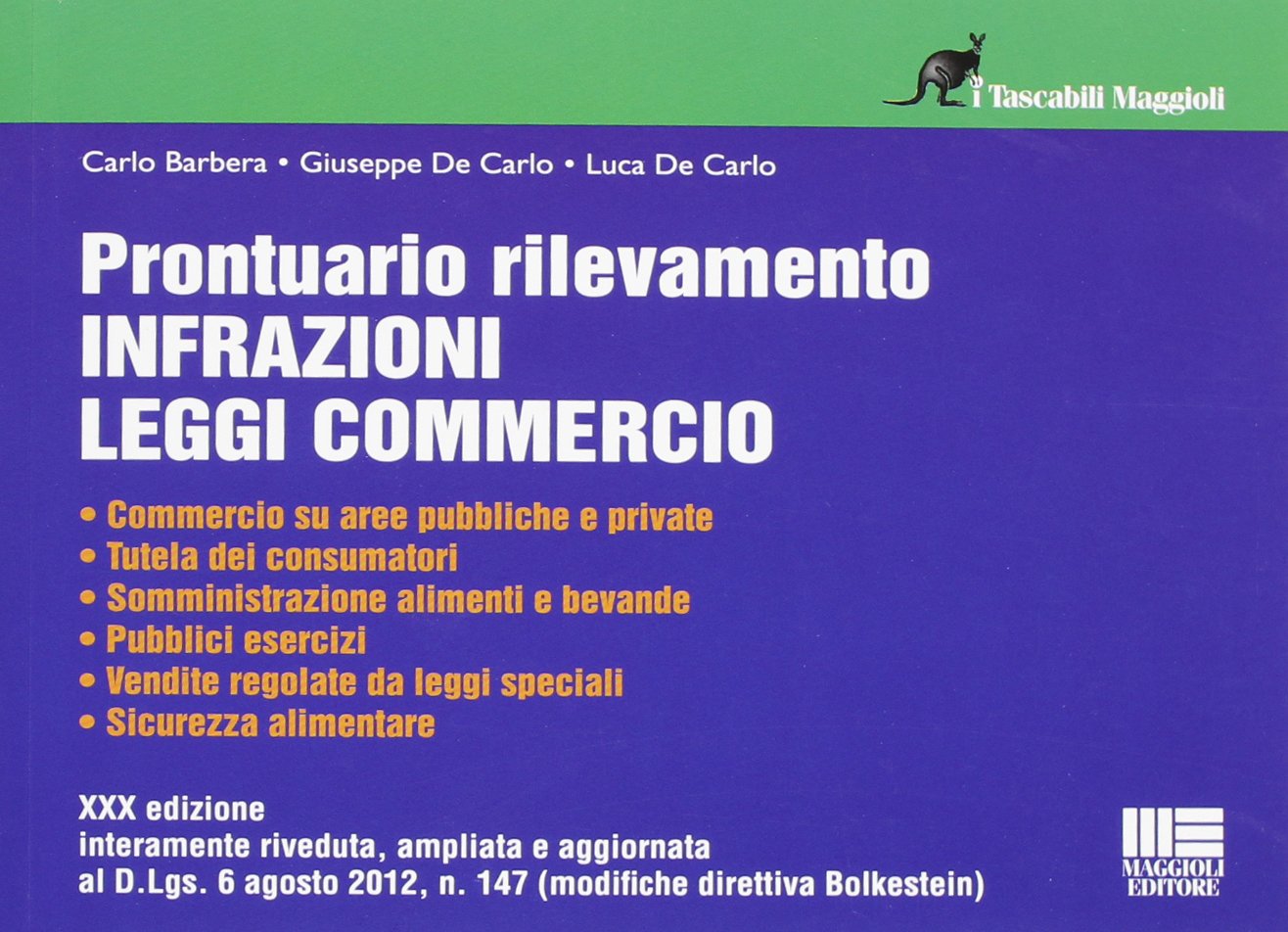 Prontuario rilevamento infrazioni leggi commercio book