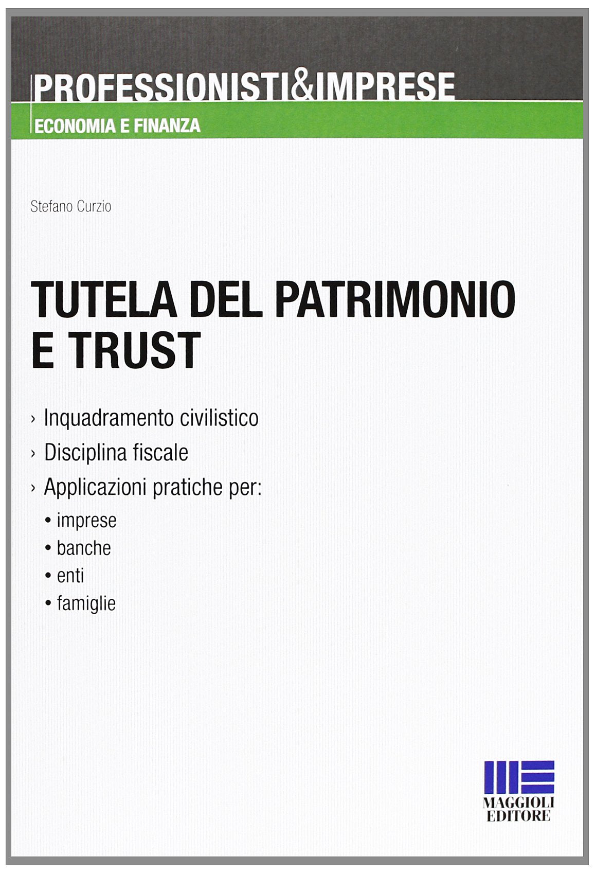 Tutela del patrimonio e trust book