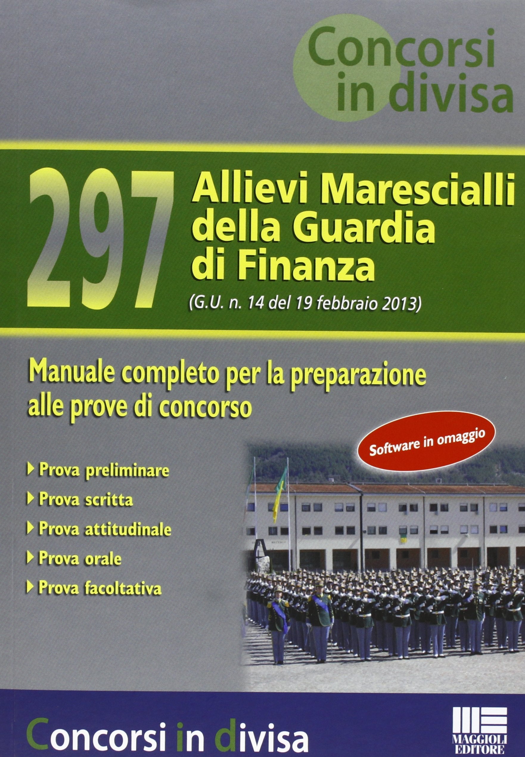297 Allievi marescialli della Guardia di Finanza book