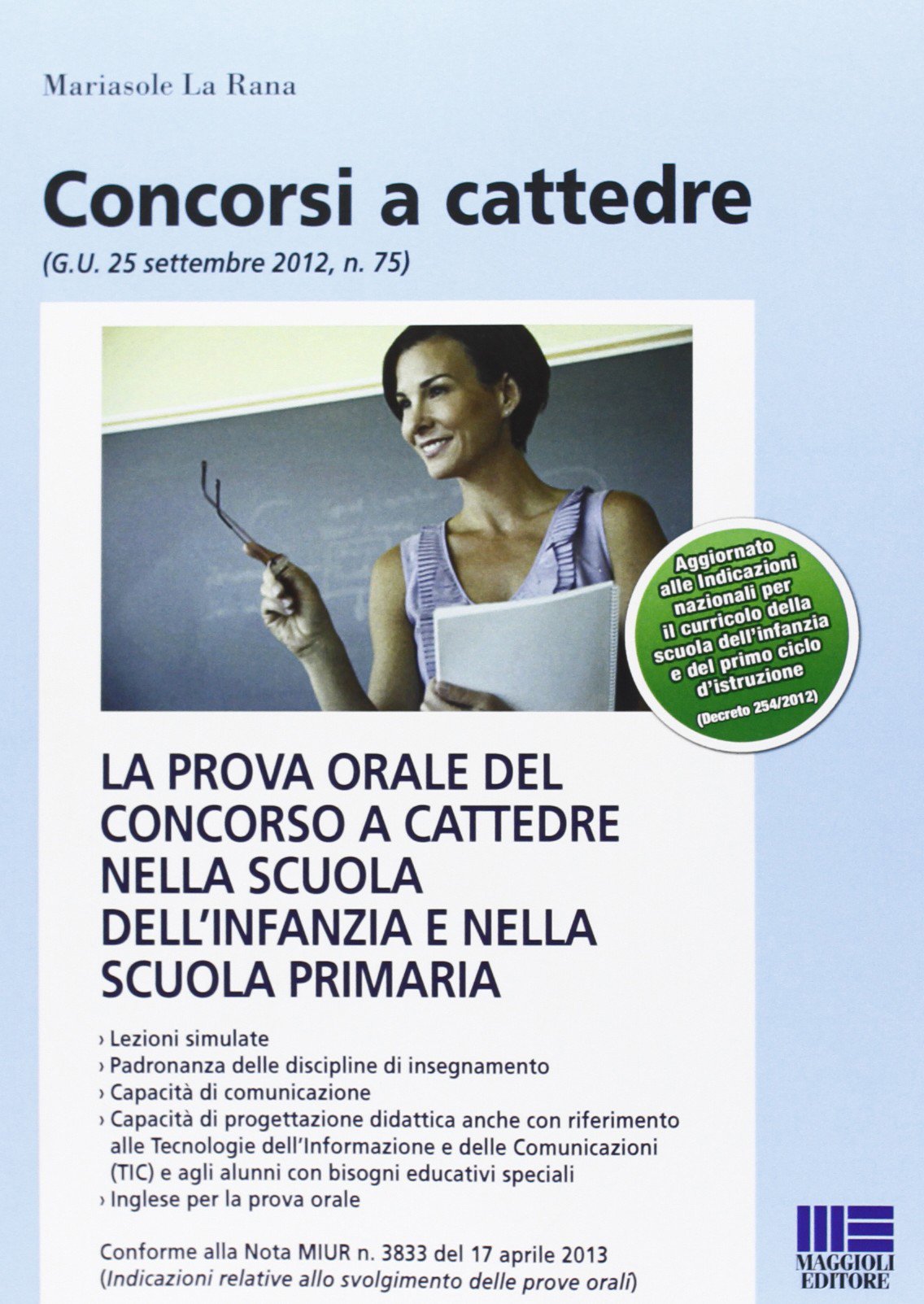 La prova orale del concorso a cattedre nella scuola dell'infanzia e nella scuola primaria book