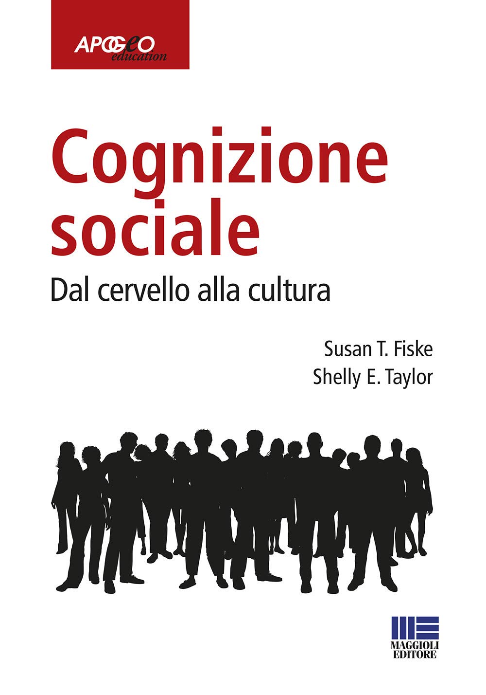 Cognizione sociale. Dal cervello alla cultura book