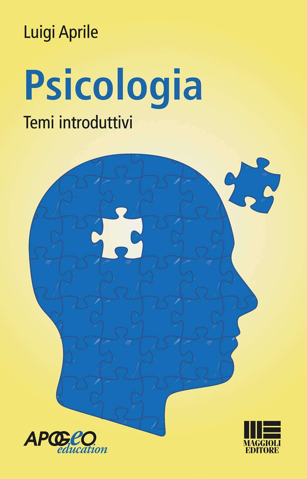 Psicologia. Temi introduttivi book