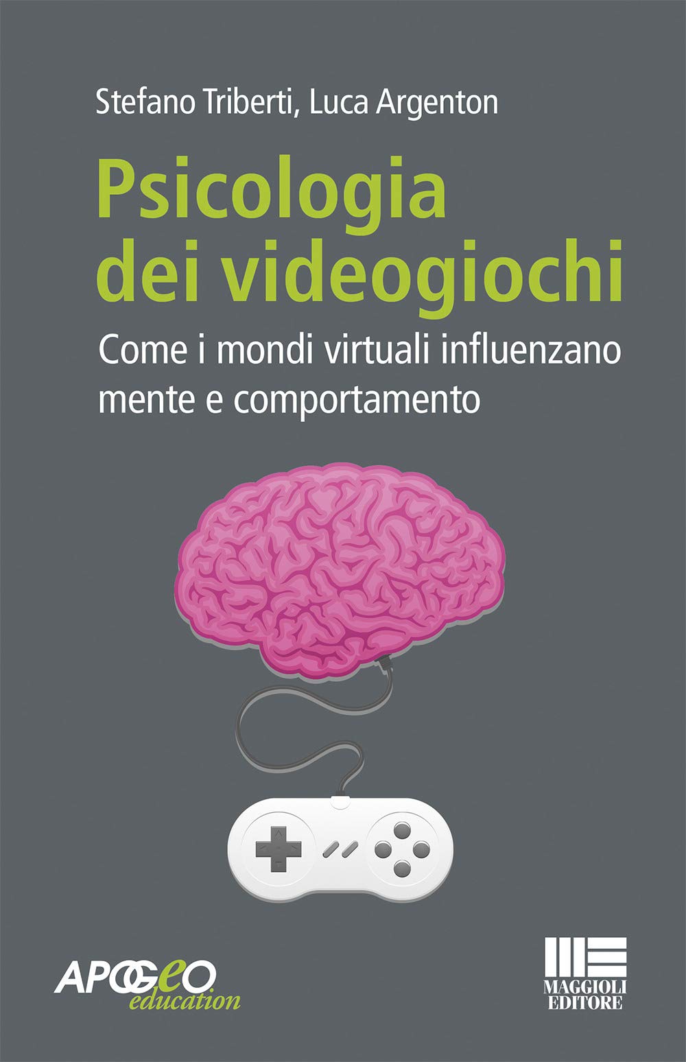 Psicologia dei videogiochi. Come i mondi virtuali influenzano mente e comportamento book