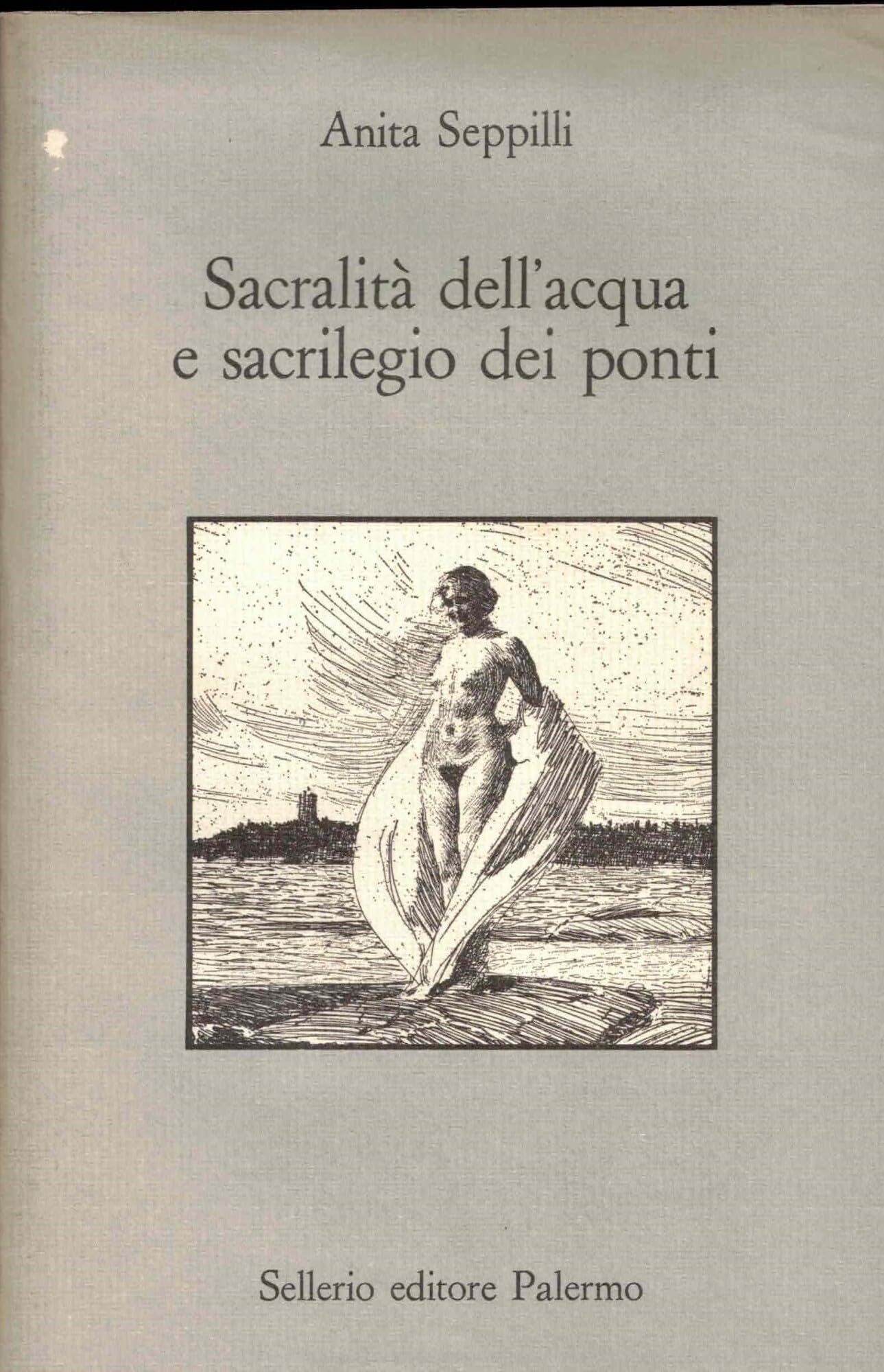 Sacralità dell'acqua e sacrilegio dei ponti book