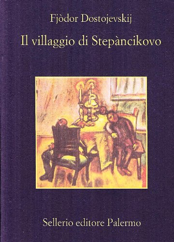 Il villaggio di Stepàncikovo book