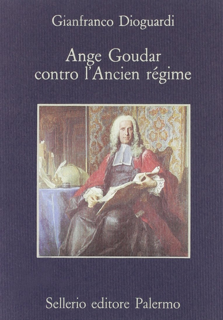 Ange Goudar contro l'ancien régime book