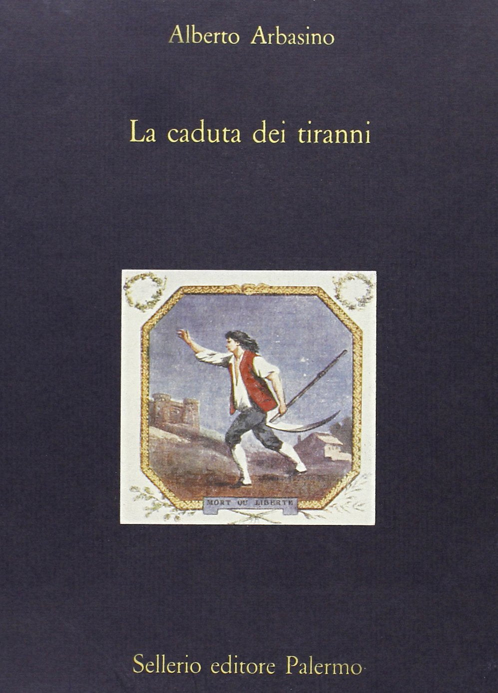 La caduta dei tiranni (La diagonale) Books