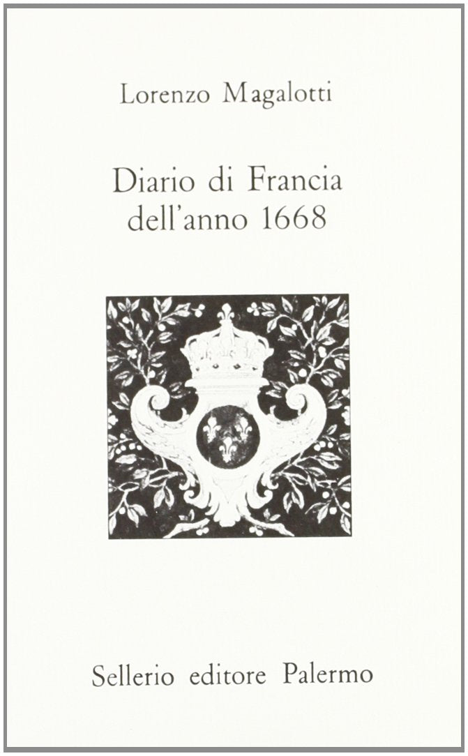 Diario di Francia dell'anno 1668 book