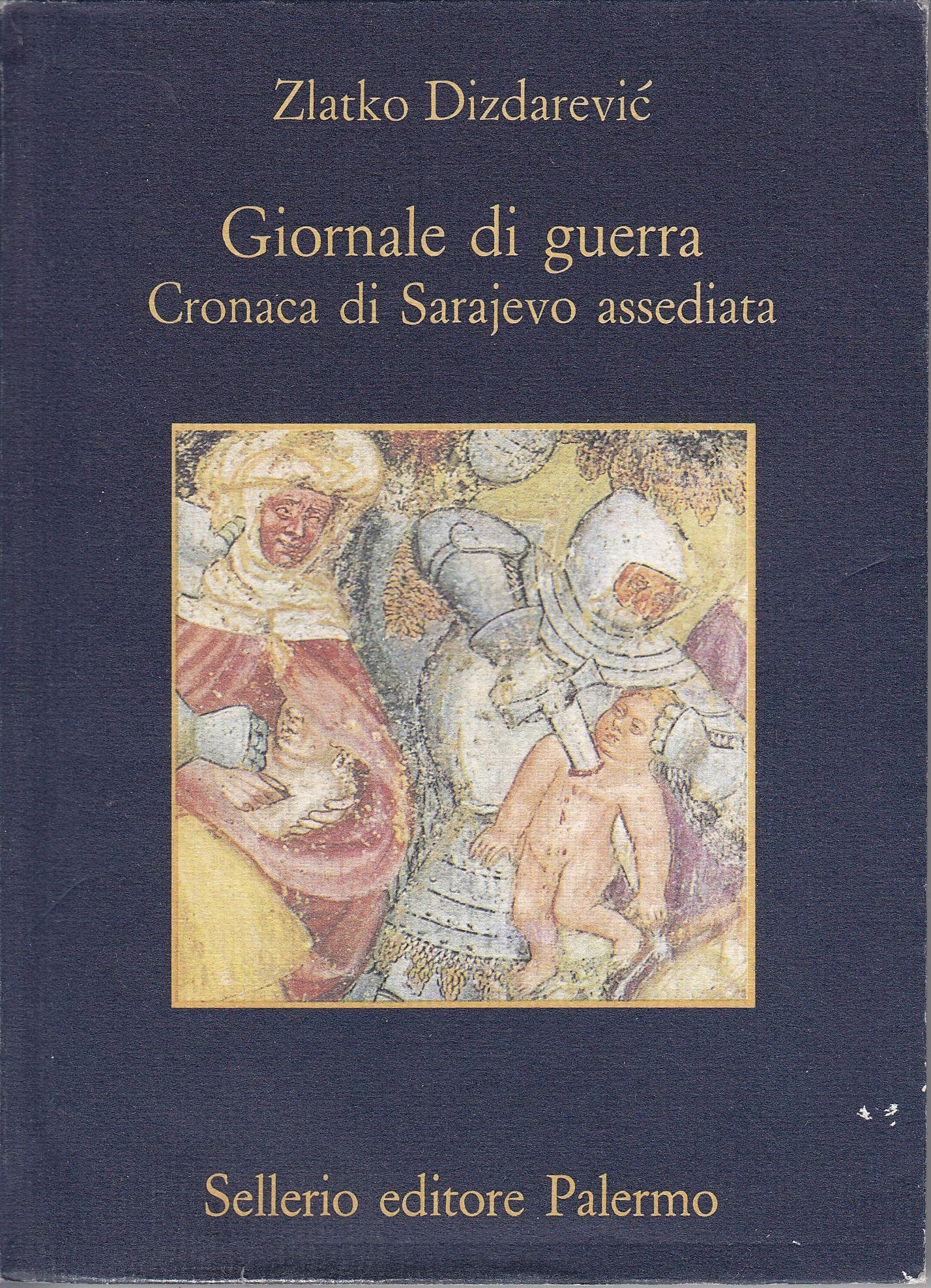 Giornale di guerra. Cronaca di Sarajevo assediata Essays & Short Stories
