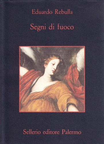 Segni di fuoco (La memoria) Contemporary literature