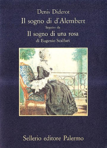 Il sogno di D'Alembert-Il sogno di una rosa book
