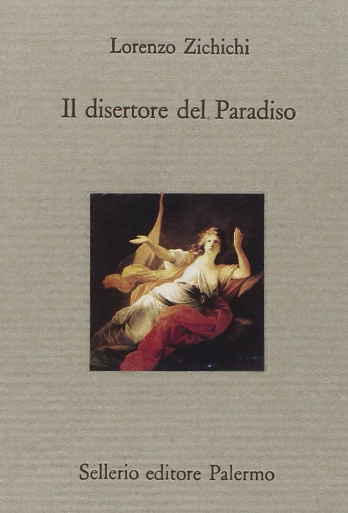 Il disertore del paradiso book