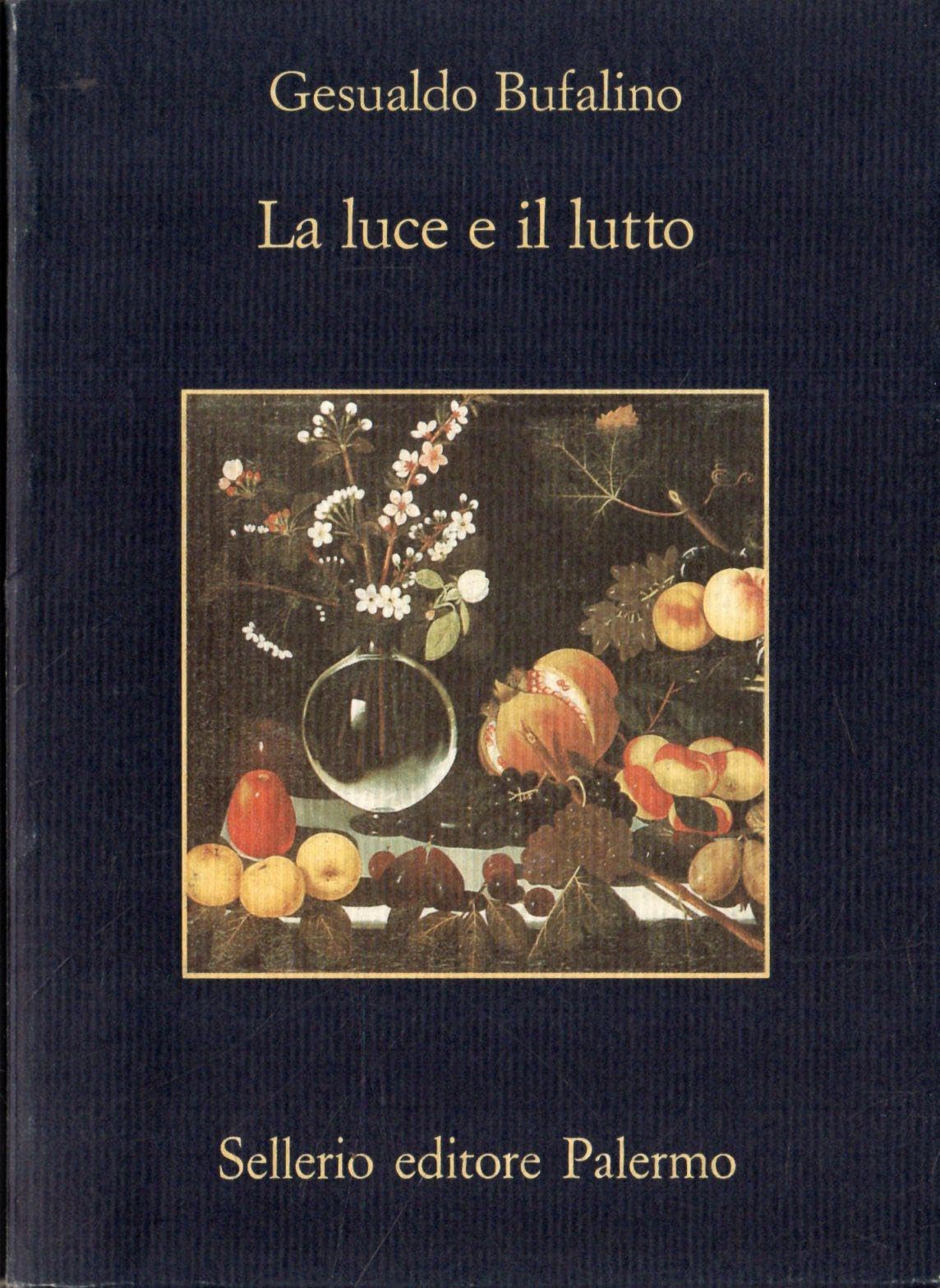 Product Image: La luce e il lutto