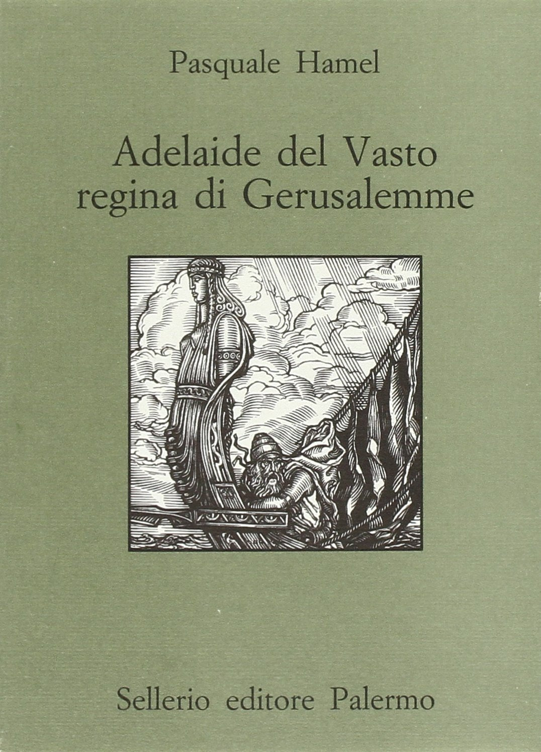Adelaide Del Vasto regina di Gerusalemme book