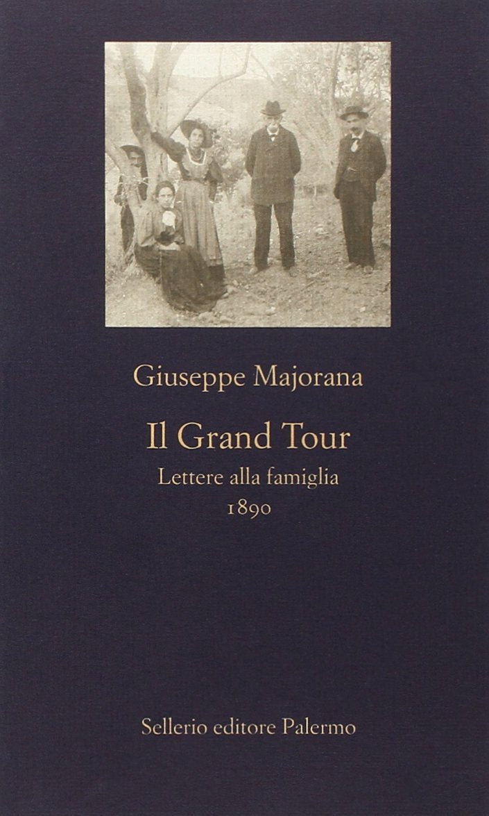 Il grand tour. Lettere alla famiglia (1890) book