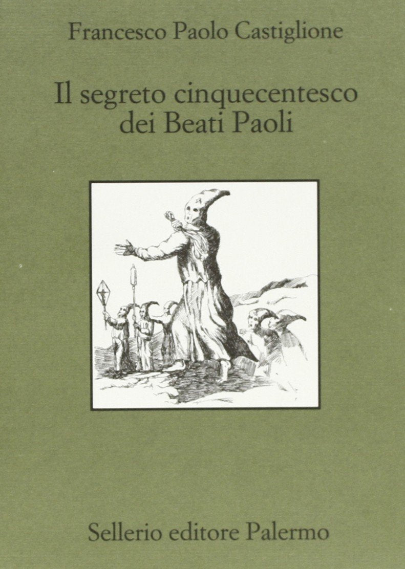 Il segreto cinquecentesco dei beati Paoli book