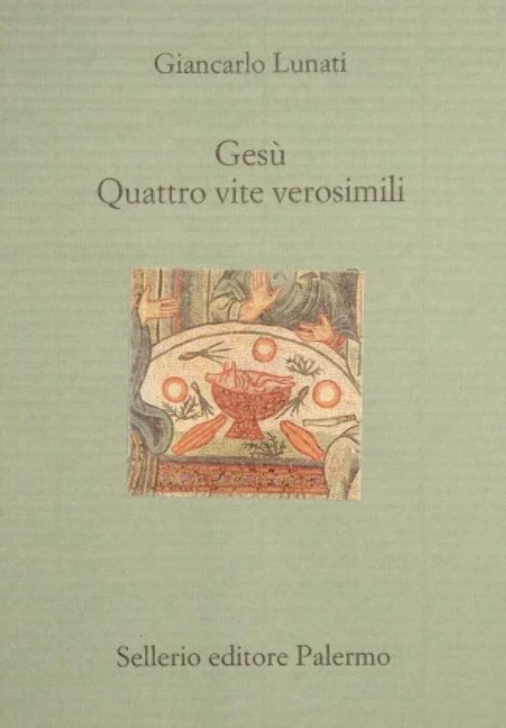 Gesù. Quattro vite verosimili book