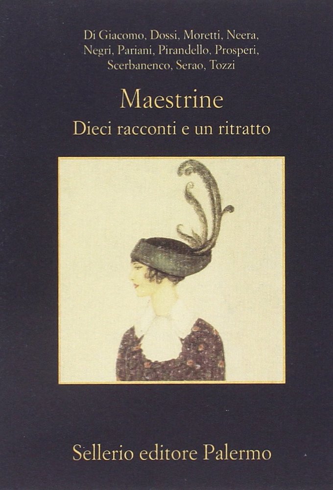 Maestrine. Dieci racconti e un ritratto book