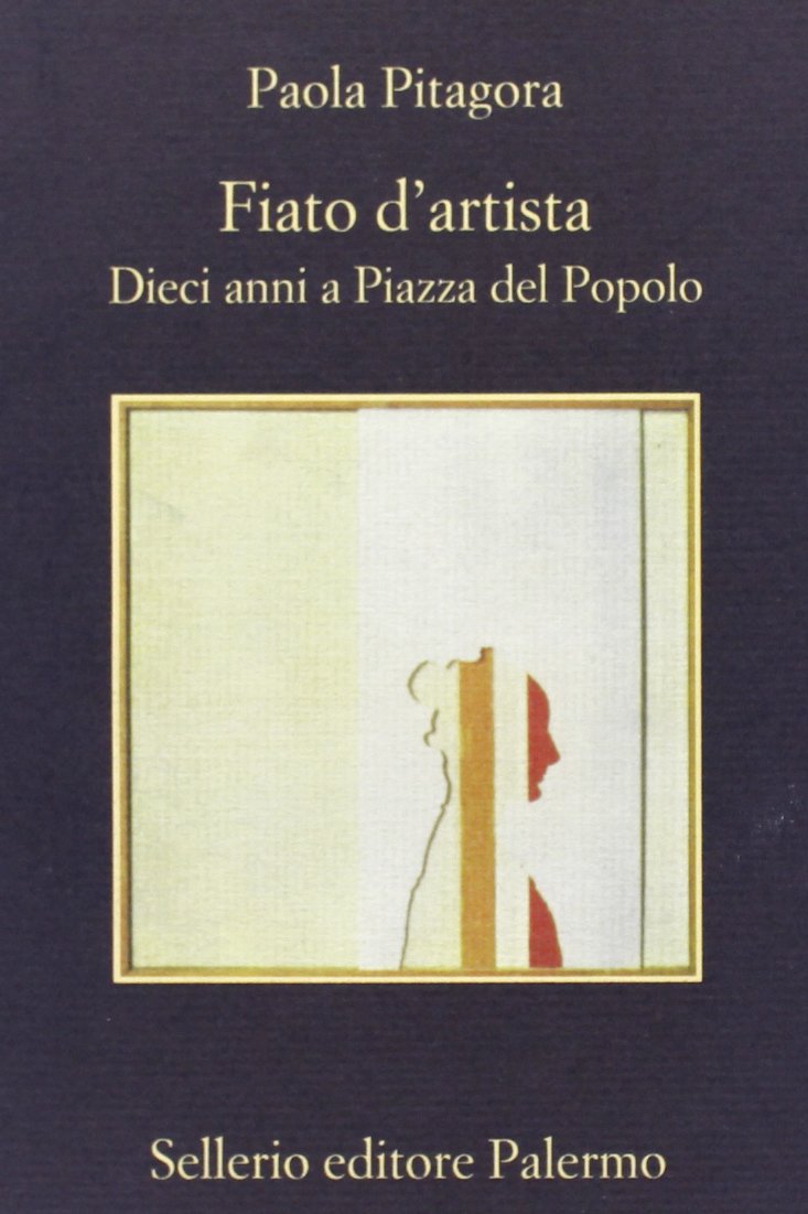 Fiato d'artista. Dieci anni a Piazza del Popolo book
