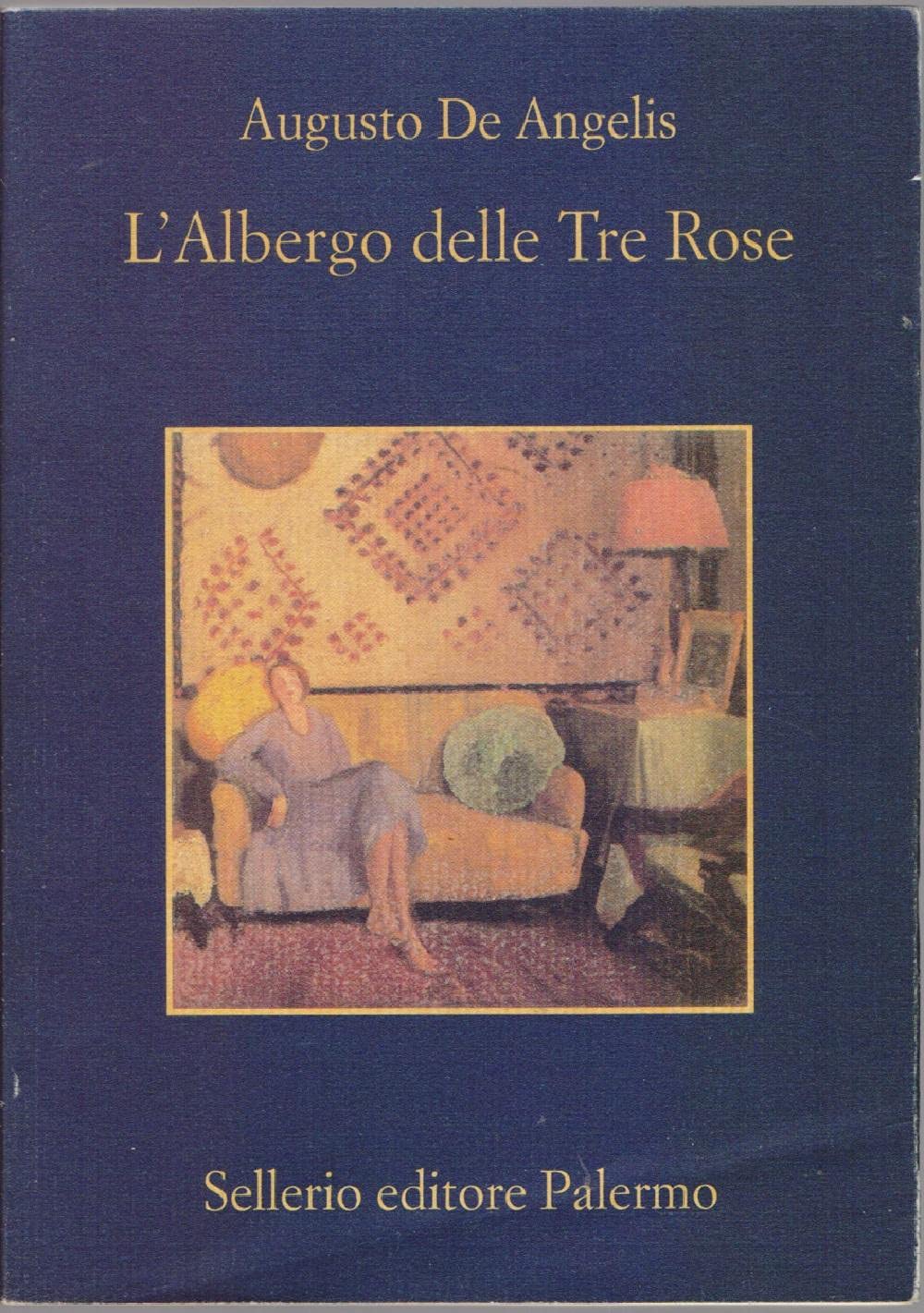 L'albergo delle tre rose (La memoria) Contemporary literature