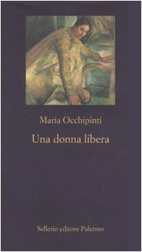 Una donna libera Contemporary literature Books