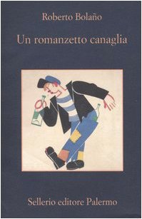 Un romanzetto canaglia book