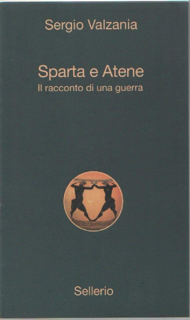 Sparta e Atene. Il racconto di una guerra book