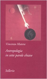 Antropologia in sette parole chiave book