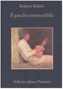 Il gaucho insostenibile book