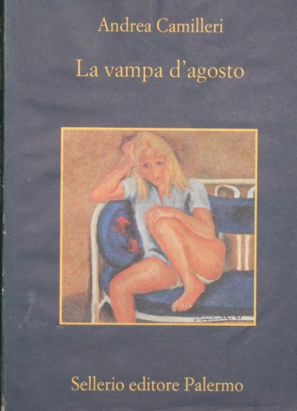 La vampa d'agosto Contemporary literature