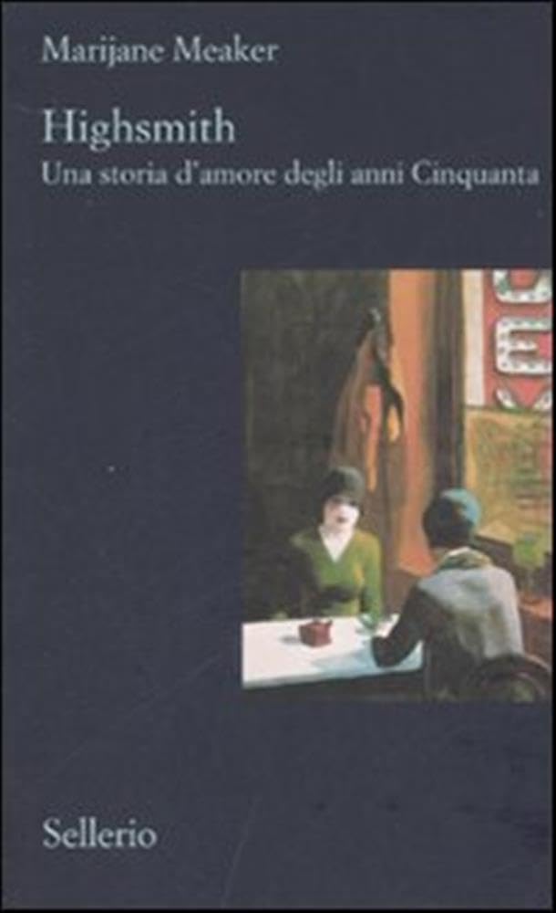Highsmith. Una storia d'amore degli anni Cinquanta book