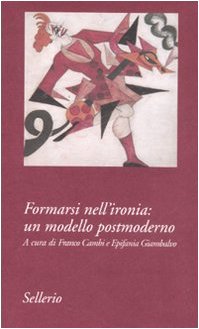 Formarsi nell'ironia: un modello postmoderno book