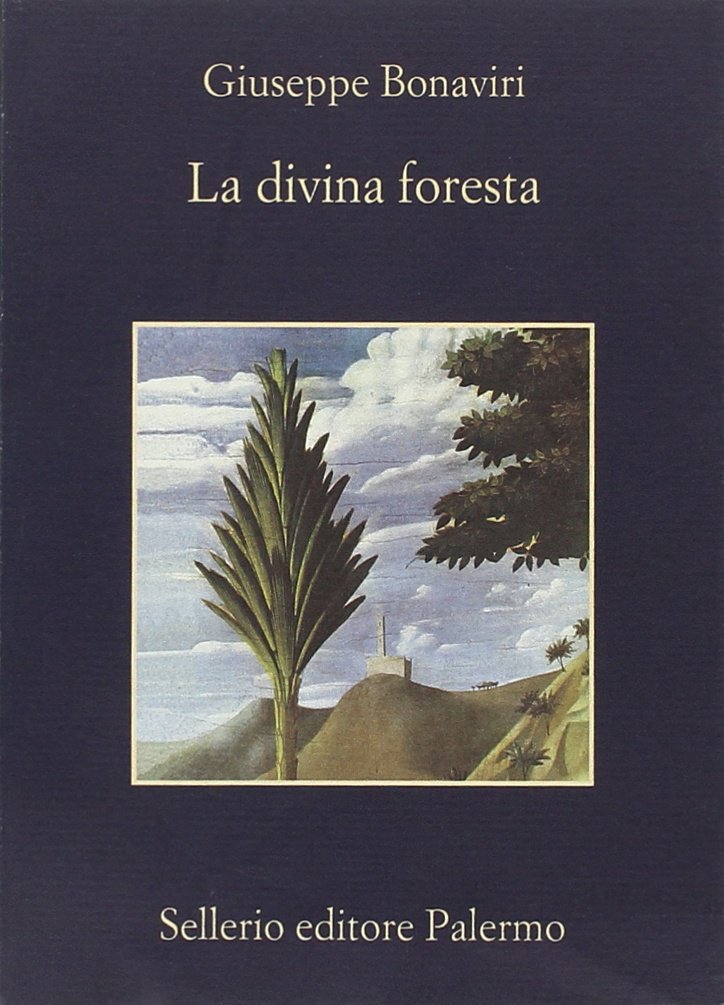 La divina foresta (La memoria) Contemporary literature